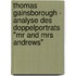 Thomas Gainsborough - Analyse Des Doppelportrats "Mr And Mrs Andrews"