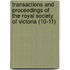 Transactions And Proceedings Of The Royal Society Of Victoria (10-11)