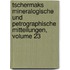 Tschermaks Mineralogische Und Petrographische Mitteilungen, Volume 23
