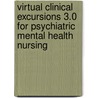 Virtual Clinical Excursions 3.0 For Psychiatric Mental Health Nursing door Patricia A. Holoday Worret