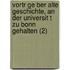 Vortr Ge Ber Alte Geschichte, An Der Universit T Zu Bonn Gehalten (2)