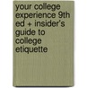 Your College Experience 9th Ed + Insider's Guide to College Etiquette door John N. Gardner