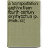 A Transportation Archive From Fourth-Century Oxyrhybchus (P. Mich. Xx)