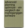 Advanced Planning Optimizer - Ein Vergleich Der Marktgangigen Software by Nils Rottgardt