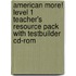 American More! Level 1 Teacher's Resource Pack With Testbuilder Cd-Rom