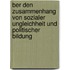 Ber Den Zusammenhang Von Sozialer Ungleichheit Und Politischer Bildung