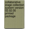 Collaborative Stage Collection System Version 02.02.00 Printed Package door Ncra