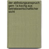 Der Abfindungsanspruch Gem 1A Kschg Aus Betriebswirtschaftlicher Sicht door Tobias Buller