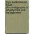 High-Performance Liquid Chromatography of Biopolymers and Biooligomers