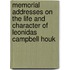 Memorial Addresses On The Life And Character Of Leonidas Campbell Houk