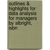 Outlines & Highlights For Data Analysis For Managers By Albright, Isbn door Cram101 Textbook Reviews