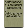 Performance Of Contractual Arrangements Of Public-Private Partnerships door Alexander Shlyk