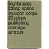Bightmares [Deep Space Mission Corps 2] (Siren Publishing Menage Amour)