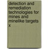 Detection And Remediation Technologies For Mines And Minelike Targets X door Russell S. Harmon