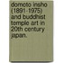 Domoto Insho (1891-1975) And Buddhist Temple Art In 20Th Century Japan.