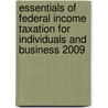 Essentials of Federal Income Taxation for Individuals and Business 2009 door Ph.D. Johnson Linda M.