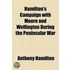 Hamilton's Campaign With Moore And Wellington During The Peninsular War