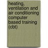 Heating, Ventilation And Air Conditioning Computer Based Training (Cbt) door Delmar