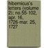 Hibernicus's Letters (Volume 2); No.55-102, Apr. 16, 1726-Mar. 25, 1727