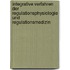 Integrative Verfahren Der Regulationsphysiologie Und Regulationsmedizin