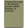 Kriegserfahrungen In Der Literatur - Gustavo Adolfo Becquer, La Promesa door Bettina Arzt