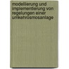Modellierung Und Implementierung Von Regelungen Einer Umkehrosmosanlage by Andre Krasnik