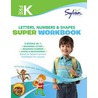 Pre-K Letters, Numbers & Shapes Super Workbook (Sylvan Super Workbooks) door Sylvan Learning