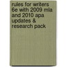 Rules For Writers 6E With 2009 Mla And 2010 Apa Updates & Research Pack by Diana Hacker