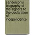 Sanderson's Biography Of The Signers To The Declaration Of Independence