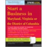 Start a Business in Maryland, Virginia, or the District of Columbia, 2e by R. Ed. Burk