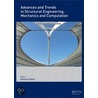 Advances And Trends In Structural Engineering, Mechanics And Computation by Alphose Zingoni