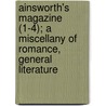 Ainsworth's Magazine (1-4); A Miscellany Of Romance, General Literature door George Cruikshank