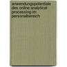 Anwendungspotentiale Des Online Analytical Processing Im Personalbereich by Martin Burgard