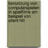 Bersetzung Von Computerspielen In Spielfilme Am Beispiel Von Silent Hill