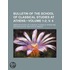 Bulletin Of The School Of Classical Studies At Athens (Volume 1-2; V. 4)