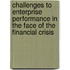 Challenges To Enterprise Performance In The Face Of The Financial Crisis
