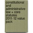 Constitutional And Administrative Law + Core Statutes 2011-12 Value Pack