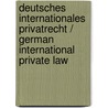 Deutsches Internationales Privatrecht / German International Private Law by Arthur Nussbaum