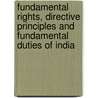 Fundamental Rights, Directive Principles And Fundamental Duties Of India door Frederic P. Miller