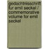 Gedachtnisschrift Fur Emil Seckel / Commemorative Volume for Emil Seckel
