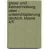 Gross- Und Kleinschreibung Uben - Unterrichtsplanung Deutsch, Klasse 4/5 door Dorothee Schnell