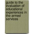 Guide To The Evaluation Of Educational Experiences In The Armed Services