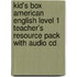 Kid's Box American English Level 1 Teacher's Resource Pack With Audio Cd