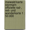 Maiwald Karte Stormarn Offizielle Rad-, Reit- Und Wanderkarte 1 : 50.000 by Detlef Maiwald
