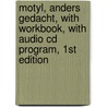 Motyl, Anders Gedacht, With Workbook, With Audio Cd Program, 1st Edition door Motyl