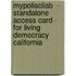 Mypoliscilab  - Standalone Access Card - For Living Democracy California