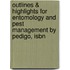 Outlines & Highlights For Entomology And Pest Management By Pedigo, Isbn