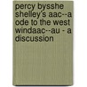 Percy Bysshe Shelley's Aac--A Ode To The West Windaac--Au - A Discussion door Silvia Katzenmaier