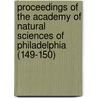 Proceedings Of The Academy Of Natural Sciences Of Philadelphia (149-150) door Academy Of Natural Philadelphia