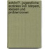 Schön!? - Jugendliche erzählen von  Körpern, Idealen und Problemzonen